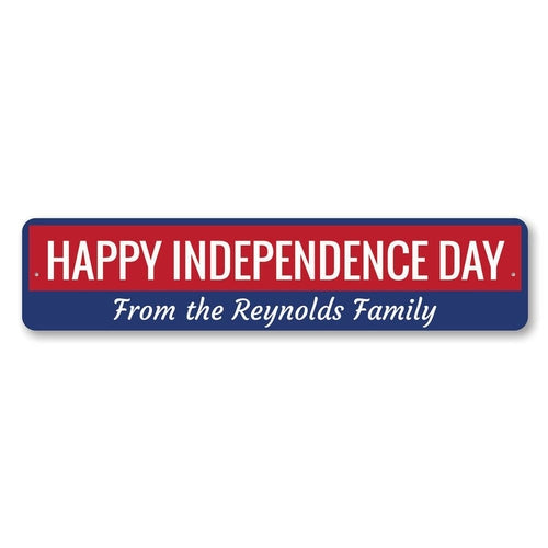Happy Independence Day Sign