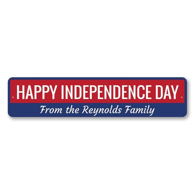 Happy Independence Day Sign
