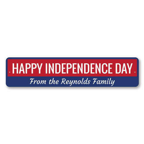 Happy Independence Day Sign