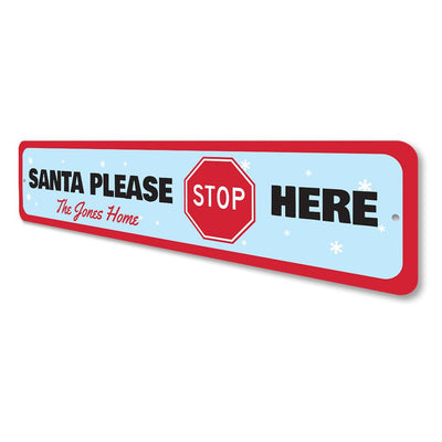 Santa Please Stop Here Sign