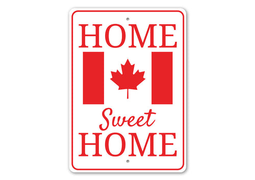 Canadian Home Sign