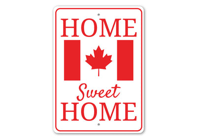 Canadian Home Sign