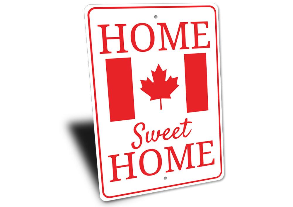 Canadian Home Sign