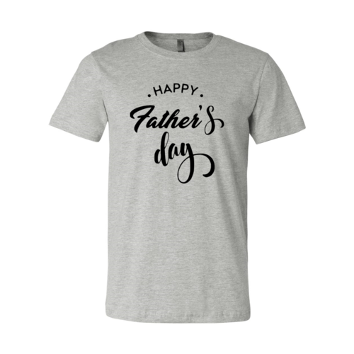 Happy Fathers Day Shirt