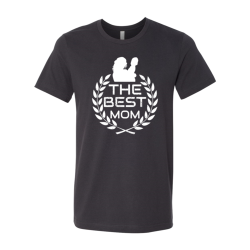 The Best Mom Shirt