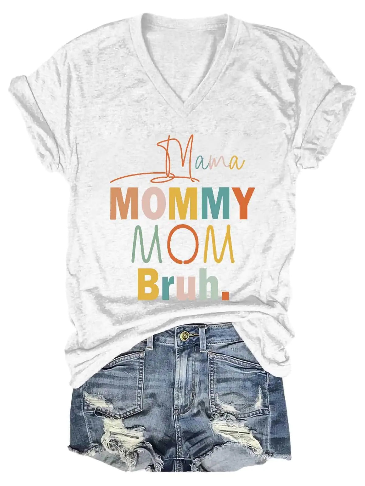 Women's Mama Mommy Mom Bruh V-Neck T-Shirt