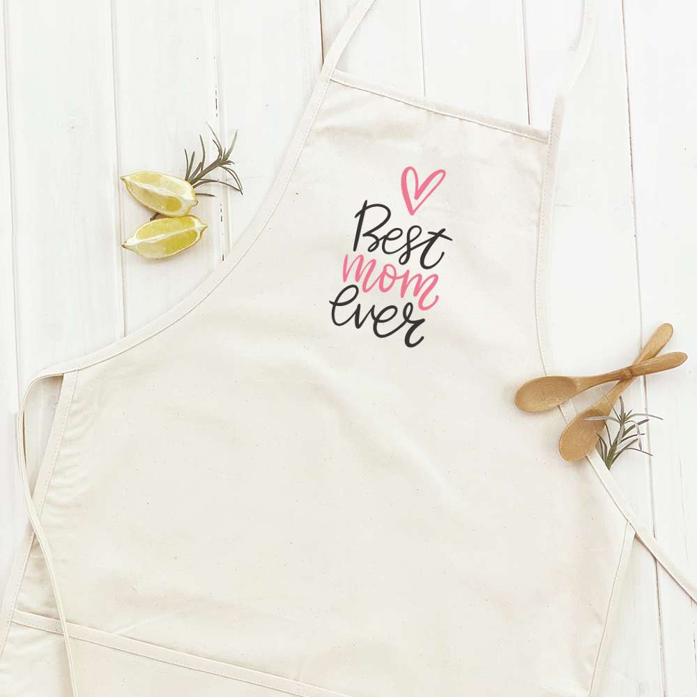 Best Mom Ever - Women's Apron