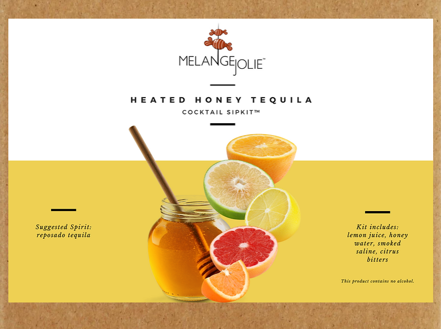 Mélange Jolie Heated Honey Tequila Cocktail SipKit™