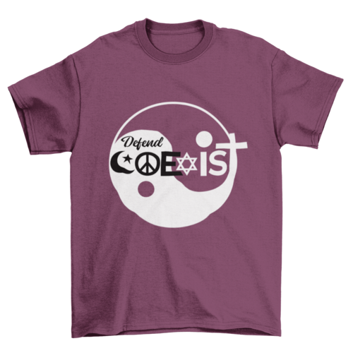 Religion Defend Coexist Quote T-shirt