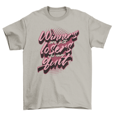 Winner Quote T-shirt