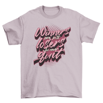 Winner Quote T-shirt