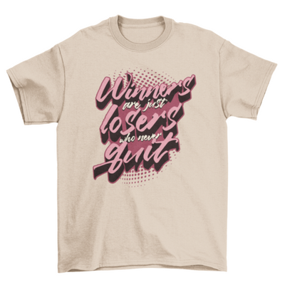 Winner Quote T-shirt