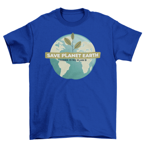 Save planet earth t-shirt