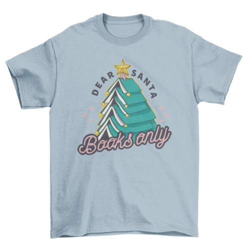 Funny Christmas books t-shirt