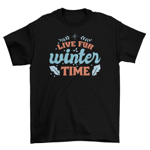 Winter time lettering t-shirt