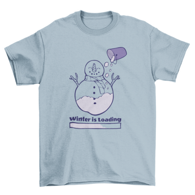 Winter is loading snowman t-shirt