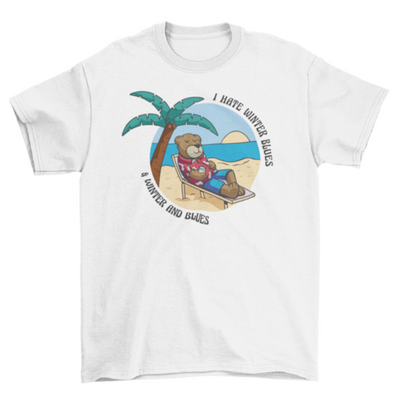 Summer bear winter blues quote t-shirt