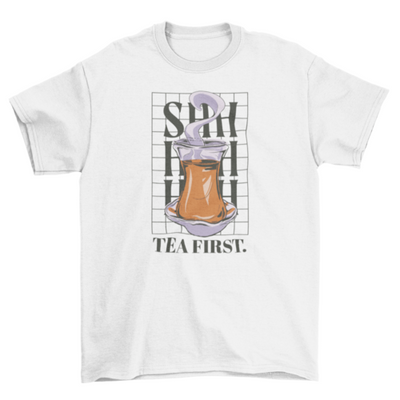 Shh tea first t-shirt