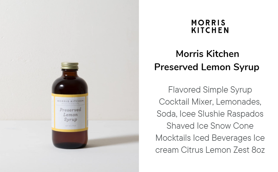 Morris Kitchen Preserved Lemon Syrup 8oz - 4pk