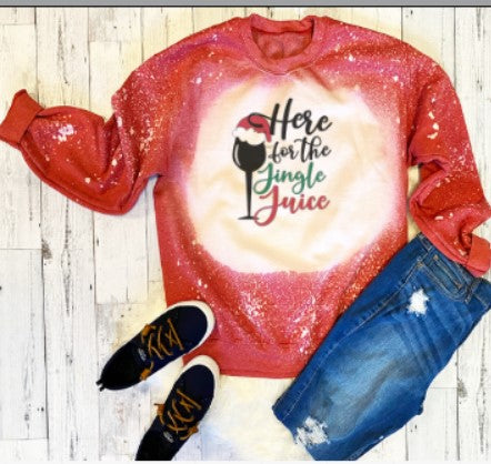 Here for the Jingle Juice Christmas Sweatshirt