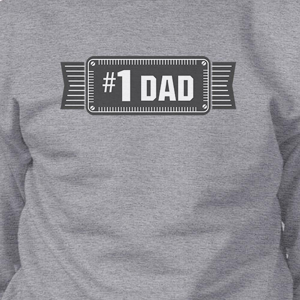 #1 Dad Unisex Grey Pullover Sweatshirt Funny